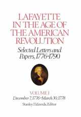 9780801410314-0801410312-Lafayette in the Age of the American Revolution―Selected Letters and Papers, 1776–1790: December 7, 1776–March 30, 1778