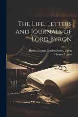 9781022246430-1022246437-The Life, Letters and Journals of Lord Byron