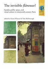 9780719079429-071907942X-The Invisible Flâneuse?: Gender, Public Space and Visual Culture in Nineteenth Century Paris (Critical Perspectives in Art History)