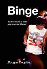 9781039000520-1039000525-Binge: 60 stories to make your brain feel different
