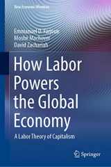 9783030933203-3030933202-How Labor Powers the Global Economy: A Labor Theory of Capitalism (New Economic Windows)