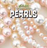 9781482428704-1482428709-Pearls (Gems: Nature's Jewels, 5)