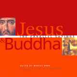 9781569754610-1569754616-Jesus and Buddha: The Parallel Sayings
