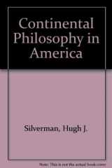 9780820701608-0820701602-Continental Philosophy in America