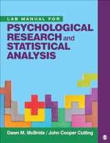 9781544363493-1544363494-Lab Manual for Psychological Research and Statistical Analysis