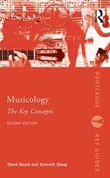 9780415679688-0415679680-Musicology: The Key Concepts (Routledge Key Guides)