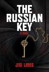 9781951627720-1951627725-The Russian Key: A Novel