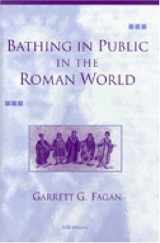 9780472088652-0472088653-Bathing in Public in the Roman World