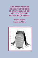 9781461372349-1461372348-The Nonuniform Discrete Fourier Transform and Its Applications in Signal Processing (The Springer International Series in Engineering and Computer Science, 463)
