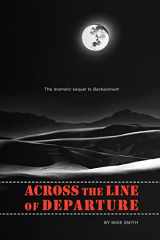 9781456361211-145636121X-Across the Line of Departure: A Novel