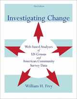 9780840032539-0840032536-Investigating Change: Web-based Analyses of US Census and American Community Survey Data