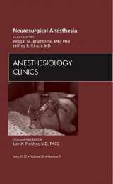9781455748372-1455748374-Neurosurgical Anesthesia, An Issue of Anesthesiology Clinics (Volume 30-2) (The Clinics: Surgery, Volume 30-2)