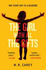 9780316278157-0316278157-The Girl With All the Gifts
