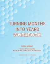 9781737278429-1737278421-Turning Months Into Years Workbook