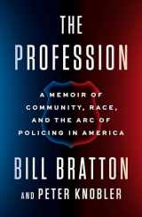 9780525558194-0525558195-The Profession: A Memoir of Community, Race, and the Arc of Policing in America