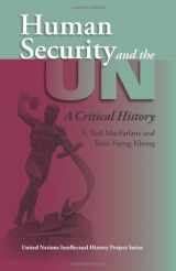 9780253347145-0253347149-Human Security and the UN: A Critical History (United Nations Intellectual History Project Series)