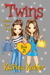 9781095518113-1095518119-Twins - Book 21: A Dream Come True (Books for Girls - TWINS)