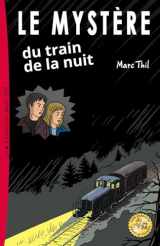 9781511827256-1511827254-Le Mystère du train de la nuit (French Edition)