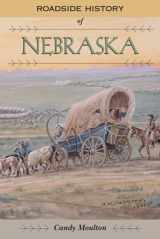 9780878423477-0878423478-Roadside History of Nebraska (Roadside History Series)
