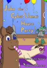 9781735751894-1735751898-John the Cyber-Llama's House Party