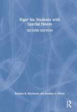 9780367375409-0367375400-Rigor for Students with Special Needs: Implementing Effective Academic Interventions