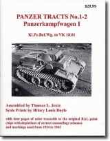 9780970840783-0970840780-Panzer Tracts No. 01 - 2 Panzerkampfwagen I - Kl.Pz.Bef.Wg. To VK 18.01