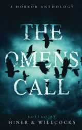 9781914021084-1914021088-The Omens Call: A Horror Anthology