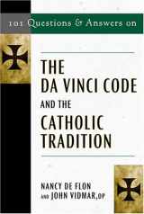 9780809144129-0809144123-101 Questions & Answers on the Da Vinci Code and the Catholic Tradition