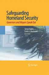 9781489984036-1489984038-Safeguarding Homeland Security: Governors and Mayors Speak Out