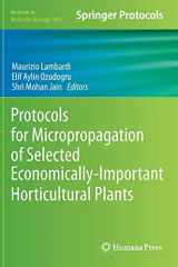 9781627030731-1627030735-Protocols for Micropropagation of Selected Economically-Important Horticultural Plants (Methods in Molecular Biology, 994)