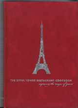 9780811860475-0811860477-The Eiffel Tower Restaurant Cookbook: Capturing the Magic of Paris