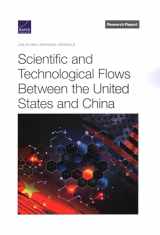 9781977411341-1977411347-Scientific and Technological Flows Between the United States and China