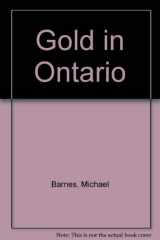 9781550461466-155046146X-Gold in Ontario