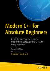 9781484292730-1484292731-Modern C++ for Absolute Beginners: A Friendly Introduction to the C++ Programming Language and C++11 to C++23 Standards