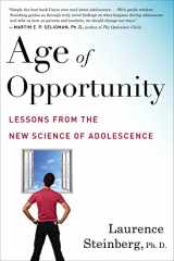 9780544570290-0544570294-Age Of Opportunity: Lessons from the New Science of Adolescence
