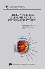 9781402028304-140202830X-The Sun and the Heliopsphere as an Integrated System (Astrophysics and Space Science Library, 317)