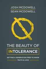 9781630589400-1630589403-The Beauty of Intolerance (Indiana Cousins)