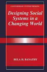 9781475799835-1475799837-Designing Social Systems in a Changing World (Contemporary Systems Thinking)