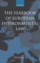 9780199545261-019954526X-The Yearbook of European Environmental Law Volume 8