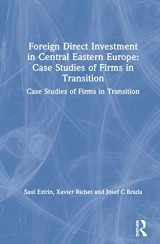 9780765602558-0765602555-Foreign Direct Investment in Central Eastern Europe: Case Studies of Firms in Transition: Case Studies of Firms in Transition (Microeconomics of Transition Economies)