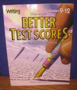 9780789123473-0789123479-How to Get Better Test Scores on Standardized Tests Grades 9-12 (Writing)