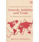 9781843767237-1843767236-Conversations on Growth, Stability and Trade: An Historical Perspective