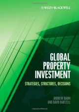 9781444361957-1444361953-Global Property Investment: Strategies, Structures, Decisions