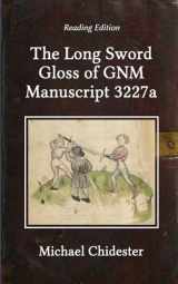 9781953683120-1953683126-The Long Sword Gloss of GNM Manuscript 3227a