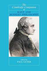 9780521529952-0521529956-The Cambridge Companion to Kant and Modern Philosophy (Cambridge Companions to Philosophy)