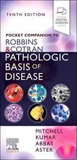9780323653909-0323653901-Pocket Companion to Robbins & Cotran Pathologic Basis of Disease (Robbins Pathology)
