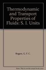 9780631902652-0631902651-Thermodynamic and transport properties of fluids: SI units