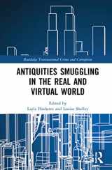9780367902018-036790201X-Antiquities Smuggling in the Real and Virtual World (Routledge Transnational Crime and Corruption)