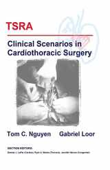 9781484181997-1484181999-TSRA Clinical Scenarios in Cardiothoracic Surgery