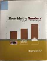 9780970601995-0970601999-Show Me the Numbers: Designing Tables and Graphs to Enlighten